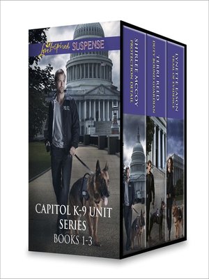 Capitol K-9 Unit Series Books 1-3 - ebook
